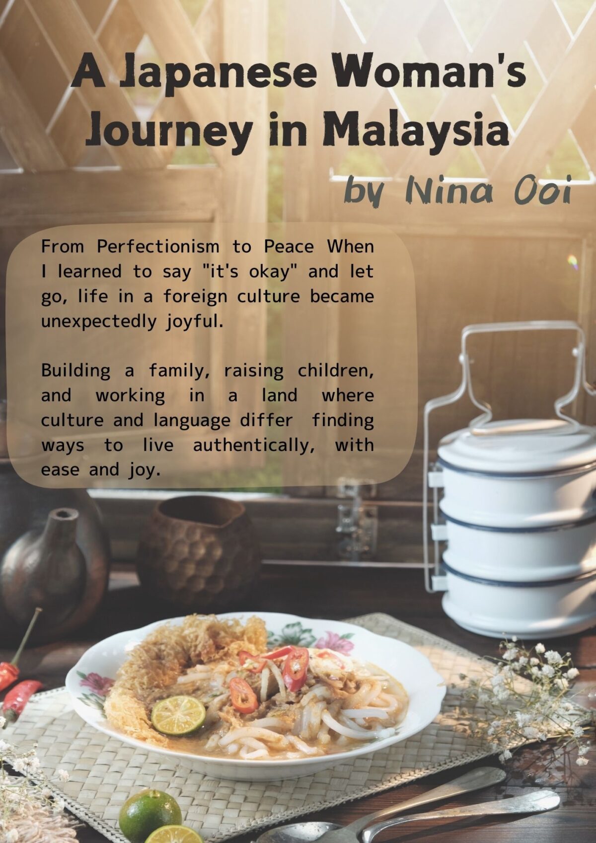 A Japanese Woman's Journey in Malaysia